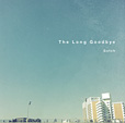 The Long Goodbyeジャケット