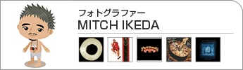 MITCH IKEDA(フォトグラファー)